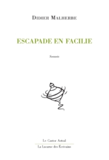 Escapade en Facilie