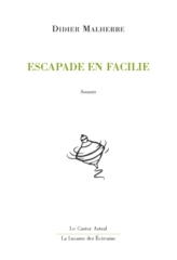 ESCAPADE EN FACILIE